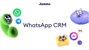 Kommo CRM: La solución para potenciarla gestión de clientes