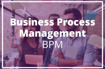 Business Process Management que es – BPM